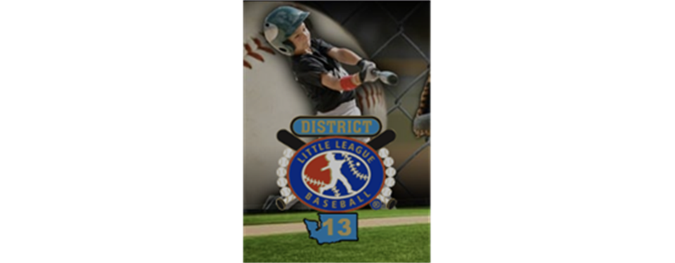 LLSVLL Is Hosting WA District 13 LL Baseball Tournaments