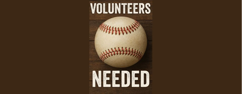 Volunteers Needed!